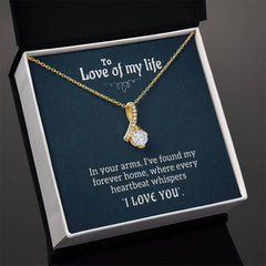 alluring beauty necklace gift presented in a gift box with heartfelt message to Love of my life.