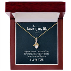 alluring beauty necklace gift The Love Of My Life -